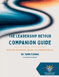 Cover: The Leadership Detour Companion Guide - Diamond Consultants, LLC