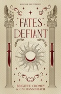Cover: Fates Defiant - Borderlands Publishing Co.