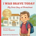 Cover: I Was Brave Today - Soothing Littles