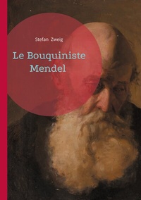 Abbildung von: Le Bouquiniste Mendel - BoD - Books on Demand