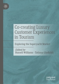Abbildung von: Co-creating Luxury Customer Experiences in Tourism - Palgrave Macmillan