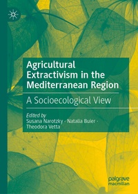 Abbildung von: Agricultural Extractivism in the Mediterranean Region - Palgrave Macmillan