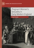 Cover: Pregnant Women's Sexuality in Early Modern England - Palgrave Macmillan