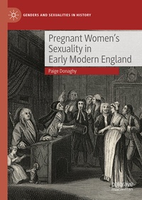 Abbildung von: Pregnant Women's Sexuality in Early Modern England - Palgrave Macmillan