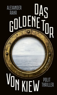 Abbildung von: Das Goldene Tor von Kiew - Eulenspiegel Verlag