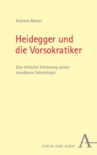 Abbildung von: Heidegger und die Vorsokratiker - Karl Alber Verlag