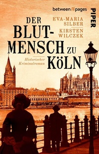 Abbildung von: Der Blutmensch zu Köln - between pages by Piper
