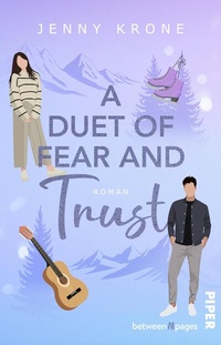 Enlarge image Cover: A Duet of Fear and Trust - between pages by Piper