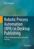 Abbildung von: Robotic Process Automation (RPA) in Desktop Publishing - Springer