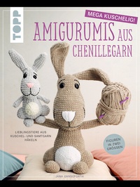 Abbildung von: Amigurumis aus Chenillegarn - mega kuschelig! - Frech