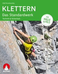 Abbildung von: Klettern - Das Standardwerk - Rother Bergverlag