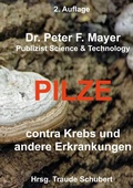 Bild: 2. Auflage Pilze contra Krebs und andere Erkrankungenn - BoD - Books on Demand