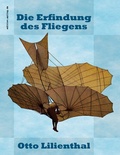 Cover: Die Erfindung des Fliegens - BoD - Books on Demand