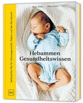 Cover: Hebammen-Gesundheitswissen - Gr&auml;fe und Unzer