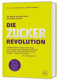 Enlarge image Cover: Die Zucker-Revolution - Gräfe und Unzer