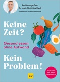 Cover: Keine Zeit? Kein Problem! - Gr&auml;fe und Unzer