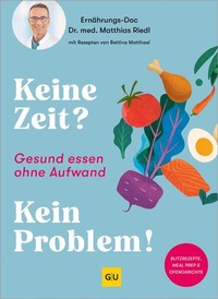 Enlarge image Cover: Keine Zeit? Kein Problem! - Gräfe und Unzer
