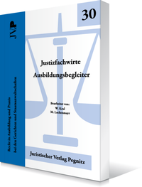 Abbildung von: Justizfachwirte - Ausbildungsbegleiter - Juristischer Verlag Pegnitz