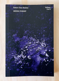 Enlarge image Cover: Robert Zhao Renhui: Seeing Forest - K. Verlag Anna-Sophie Springer
