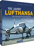 Cover: 100 Jahre Lufthansa - GeraMond