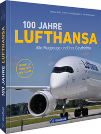 Abbildung von: 100 Jahre Lufthansa - GeraMond