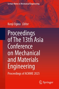 Abbildung von: Proceedings of The 13th Asia Conference on Mechanical and Materials Engineering - Springer