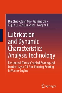 Enlarge image Cover: Lubrication and Dynamic Characteristics Analysis Technology - Springer
