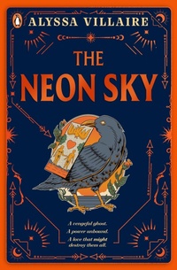 Enlarge image Cover: The Neon Sky - Penguin Books Ltd