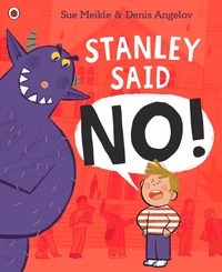 Enlarge image Cover: Stanley Said No - Ladybird