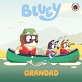 Cover: Bluey: Grandad - Ladybird