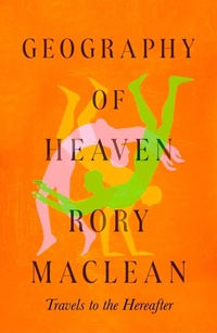 Enlarge image Cover: Geography of Heaven - Abacus
