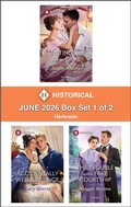 Cover: Harlequin Historical - June 2026 - Box Set 1 of 2 - Harlequin Historical