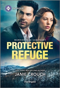 Enlarge image Cover: Protective Refuge - HARLEQUIN INTRIGUE