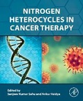 Cover: Nitrogen Heterocycles in Cancer Therapy - Academic Press
