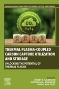 Cover: Thermal Plasma-coupled Carbon Capture Utilization and Storage - Woodhead Publishing
