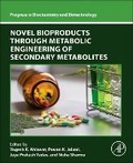 Cover: Novel Bioproducts through Metabolic Engineering of Secondary Metabolites - Academic Press