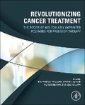 Cover: Revolutionizing Cancer Treatment - Academic Press