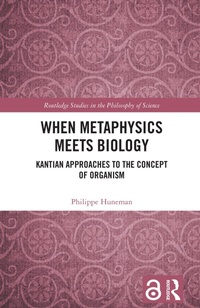 Enlarge image Cover: When Metaphysics Meets Biology - Routledge
