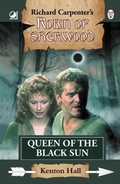 Cover: Robin of Sherwood - Queen of the Black Sun - Oak Tree Books