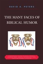 Cover: The Many Faces of Biblical Humor - Hamilton Books