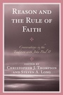 Cover: Reason and the Rule of Faith - University Press of America