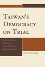 Cover: Taiwan's Democracy on Trial - University Press of America
