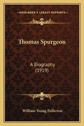 Cover: Thomas Spurgeon - Kessinger Publishing