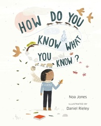 Enlarge image Cover: How Do You Know What You Know? - Bala Kids
