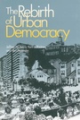 Cover: The Rebirth of Urban Democracy - Brookings Institution