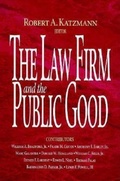 Cover: The Law Firm and the Public Good - Bloomsbury eBooks US