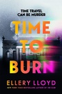 Cover: Time to Burn - Macmillan