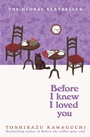 Cover: Before I Knew I Loved You - Picador