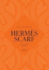 Abbildung von: The Story of the Hermes Scarf - Welbeck