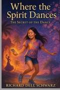 Cover: Where the Spirit Dances - IngramSpark